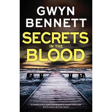 Secrets in the Blood: A completely unputdownable crime thriller with a nail-biting twist