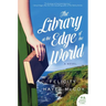 The Library at the Edge of the World