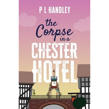 The Corpse In A Chester Hotel
