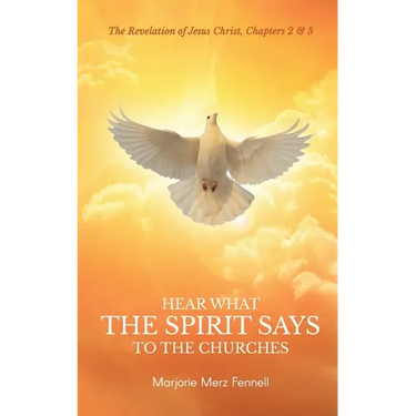 Hear What the Spirit Says to the Churches
