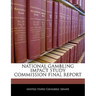 National Gambling Impact Study Commission Final Report