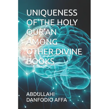 Uniqueness of the Holy Qur'an Among Other Divine Books