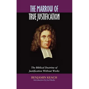 The Marrow of True Justification