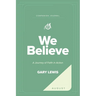 We Believe Companion Journal: A Journey of Faith in Action - August