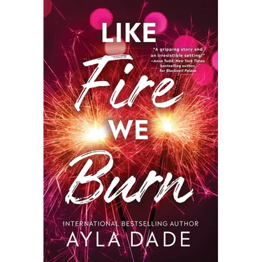 Like Fire We Burn