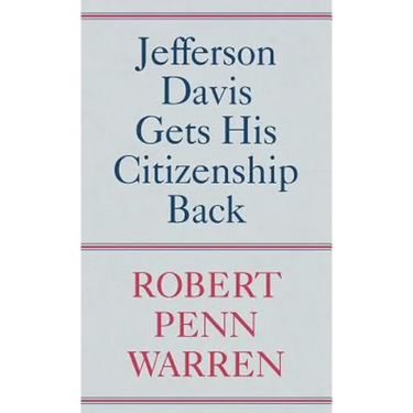 Jefferson Davis Gets His Citizenship Back