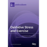 Oxidative Stress and Exercise