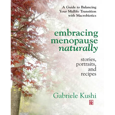 Embracing Menopause Naturally