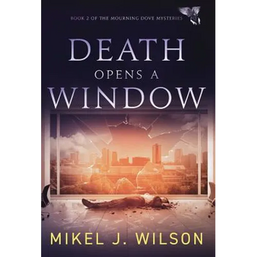 Death Opens a Window