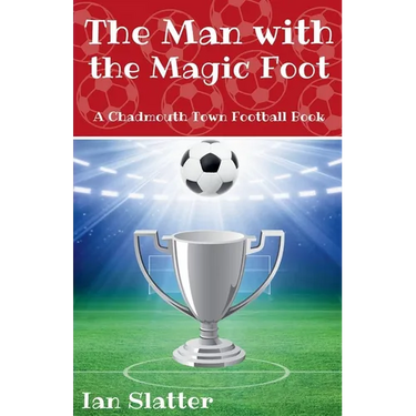 The Man with the Magic Foot