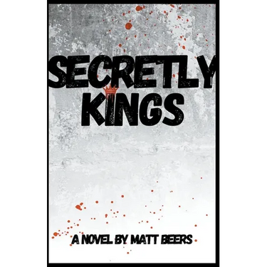 Secretly Kings