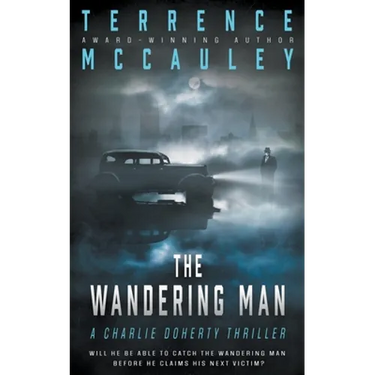 The Wandering Man: A Charlie Doherty Thriller