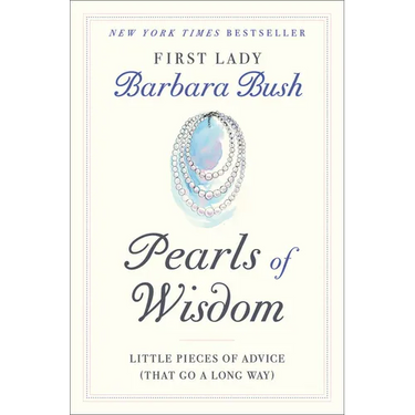 Pearls of Wisdom: Little Pieces of Advice (That Go a Long Way)