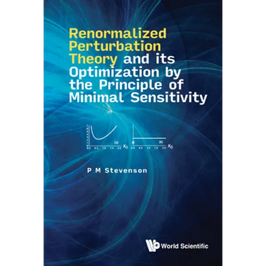 Renormal Perturbat Theory & Optimiz Principle Minimal Sensit