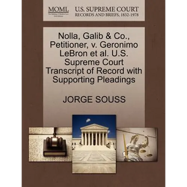 Nolla, Galib & Co., Petitioner, V. Geronimo Lebron Et Al. U.S. Supreme Court Transcript of Record with Supporting Pleadings