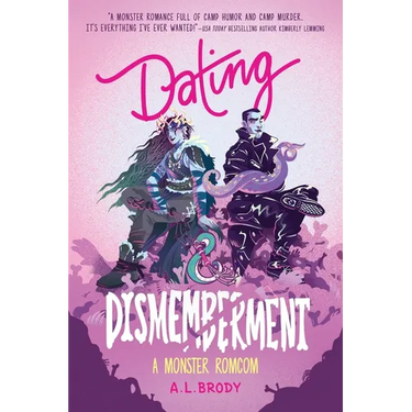 Dating & Dismemberment