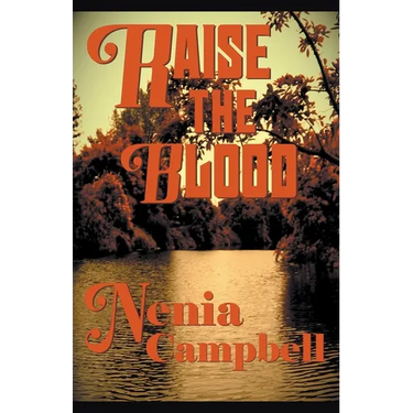 Raise the Blood