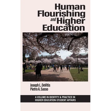 Human Flourishing and Higher Education
