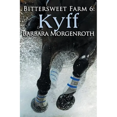 Bittersweet Farm 6: Kyff