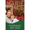 Celebration After Dark (Gansett Island Series, Book 14)