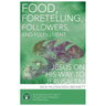 Food, Foretelling, Followers, and Fulfillment: Jesus on His Way to Jerusalem: Cycle B Sermons for Proper 14 Through Proper 22 Based on the Gospel Text