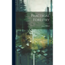 Practical Forestry