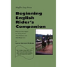 Beginning English Rider's Companion