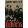 The Story of the Confederacy