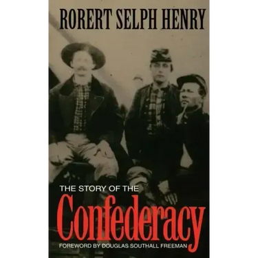 The Story of the Confederacy