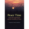 Peace Time: Cease-Fire Agreements and the Durability of Peace