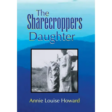 The Sharecroppers Daughter