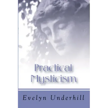 Practical Mysticism