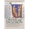 Order and Exclusion: Cluny and Christendom Face Heresy, Judaism, and Islam (1000-1150)