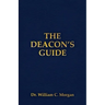 The Deacon's Guide