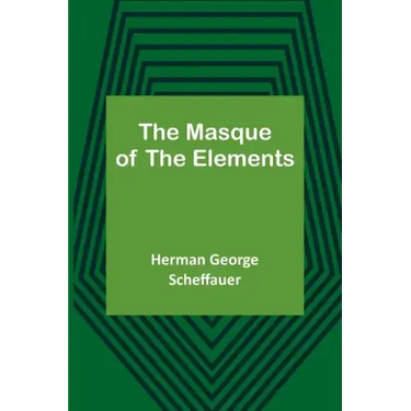 The Masque of the Elements