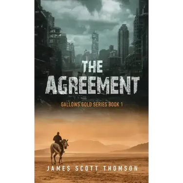 The Agreement: Gallows Gold Series Book 1