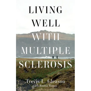 Living Well with Multiple Sclerosis