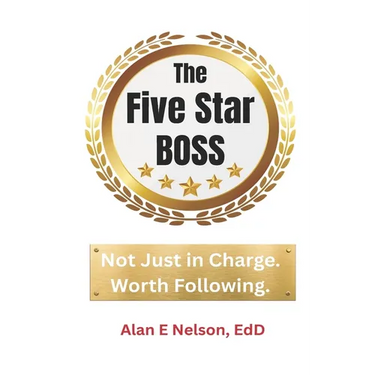 The Five-Star Boss: Becoming a Manager Others Want to Follow