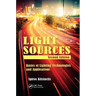 Light Sources: Basics of Lighting Technologies and Applications