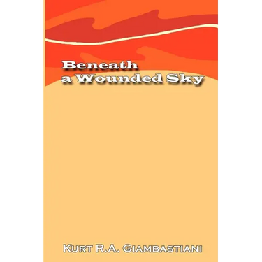 Beneath a Wounded Sky