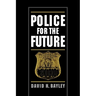 Police for the Future
