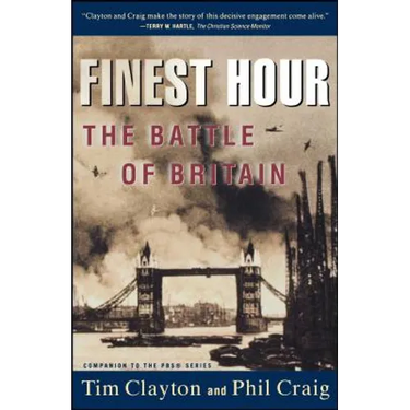 Finest Hour: The Battle of Britain