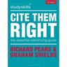Cite Them Right: The Essential Referencing Guide