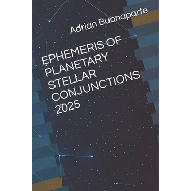 Ephemeris of Planetary Stellar Conjunctions 2025