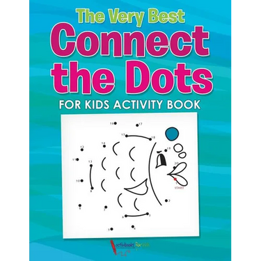 The Very Best Connect the Dots for Kids Activity Book