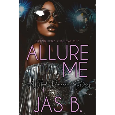 Allure Me: A Hood Romance Story