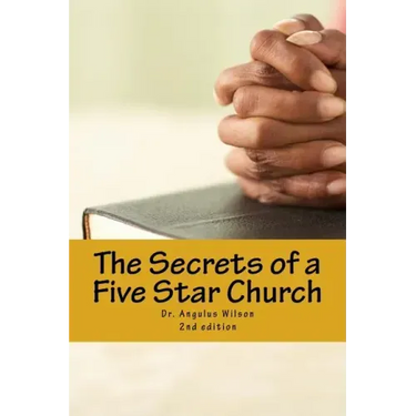 The Secrets of a Five Star Church: The sermon series that changed a Ministry