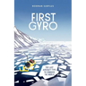 First Gyro: The last aircraft type to conquer the world
