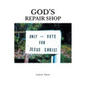 God's Repair Shop