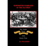 Gambling Gunfighters of the Old West